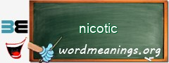 WordMeaning blackboard for nicotic
